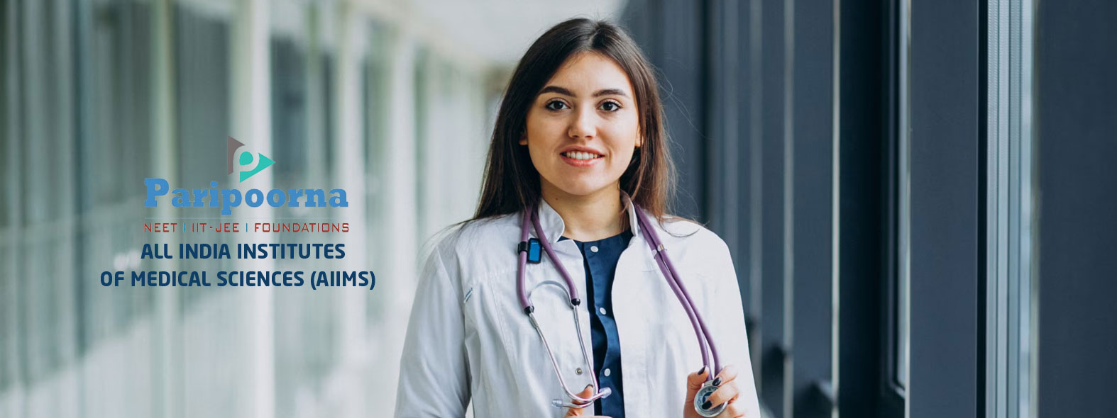 All India Institutes of Medical Sciences (AIIMS)